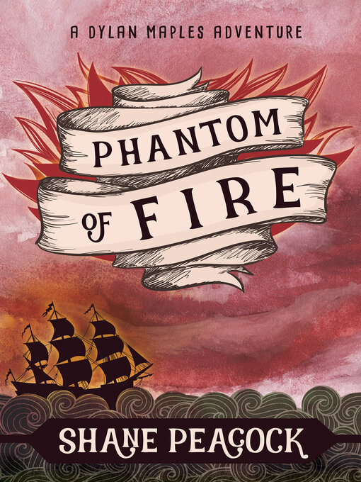 Title details for Phantom of Fire by Shane Peacock - Available